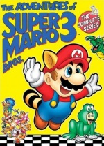 The Adventures of Super Mario Bros. 3: The Complete Series cover