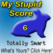 The Stupid Quiz said I am &quot;Totally Smart!&quot; How stupid are you? Click here to find out!