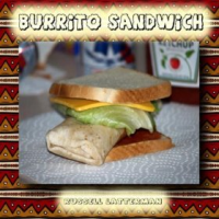 Burrito Sandwich