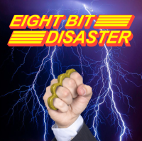 Eight Bit Disaster