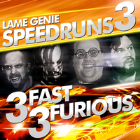 Speed Runs 3: 3 Fast, 3 Furious