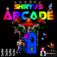 Shiryu's Arcade Volume 6