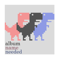 [ALBUM NAME NEEDED]