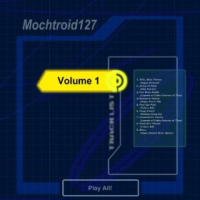 Mochtroid127 - Volume 1